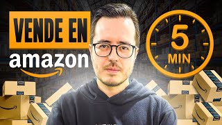 Cómo Vender en Amazon en 5 MINUTOS [upl. by Drofyar673]