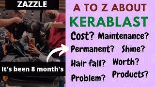 A TO Z about KERABLAST🤩My review after 8 months😄Zazzle salon❤️say no to smoothing❌amp straightening❌ [upl. by Eiramanig]