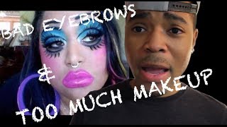 Bad Eyebrows and Too Much Makeup  FreshPrinceYuup [upl. by Boor963]