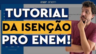 COMO SOLICITAR A ISENÇÃO DO ENEM 2022  TUDO O QUE VOCÊ PRECISA SABER [upl. by Marieann]