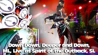 Down Down ML Live at Spirit of the Outback SL [upl. by Anilemrac]