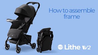 Mompush  Lithe V2  How to assemble frame [upl. by Anuahsar]