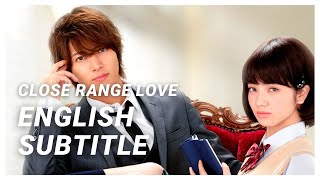 ENG SUB CLOSE RANGE LOVE  Japanese Full Movie [upl. by Allemap]