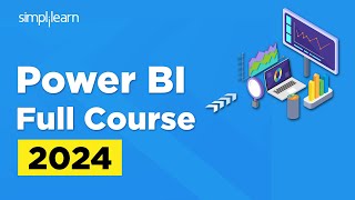 🔥Power BI Full Course  Power BI Tutorial For Beginners  Power BI  2024  Simplilearn [upl. by Atsilac516]