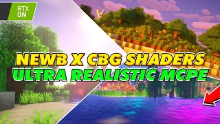 TOP BEST SHADERS MCPE 120 REALISTIC TERBAIK RINGAN NO LAG  NewB x CBG Shaders rtx shaders mcpe [upl. by Ikkaj155]