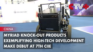 Myriad Knockout Products Exemplifying HighTech Development Make Debut at 7th CIIE [upl. by Penni]