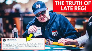 THE TRUTH BEHIND LATE REGISTRATION IN POKER TOURNAMENTS [upl. by Romalda]