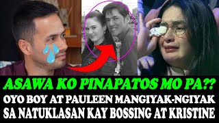 OMG❗️OYO BOY SOTTO AT PAULEEN LUNA MANGIYAKNGIYAK SA NATUKLASAN KAY BOSSING VIC AT KRISTINE HERMOSA [upl. by Juliana]