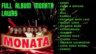 FULL ALBUM MONATA LAWAS [upl. by Gough]