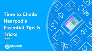 Time to Climb Nearpod Essential Tips and Tricks [upl. by Sethrida]