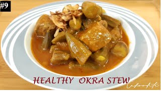 HEALTHY OKRA STEW Easy Recipe [upl. by Salba]