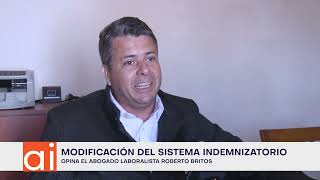 Reforma laboral quotLa modificación del sistema indemnizatorio es inconstitucionalquot  R Britos abogado [upl. by Pronty]