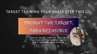 Target Training Snakes Step Two 2 Training Tuesday 21 September 2021 [upl. by Yennep]