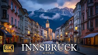 INNSBRUCK AUSTRIA 🇦🇹  The Most Beautiful Evening City Walk In Tyrol 8K [upl. by Lorne631]