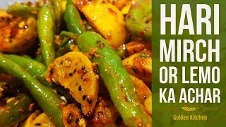 Hari Mirch Or Nimbu Ka Achar  Green Chili Lemon Pickle Recipe  Golden Kitchen [upl. by Yromem]