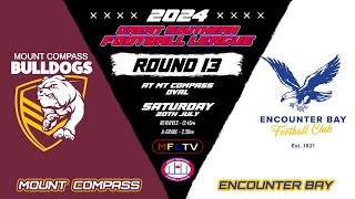 GSFL  Round 13  AGrade  Mt Compass Vs Encounter Bay At Mt Compass Oval [upl. by Worl]