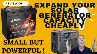 Li Time 100AH battery Small but powerful Cheap way to expand your solar generator capacity [upl. by Aicargatla]