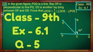 Class  9th Ex  61 Q 5 Lines and Angles Maths NCERT CBSE [upl. by Rozelle]