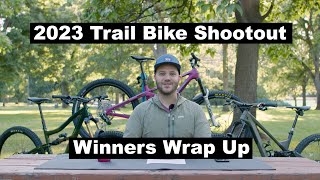 2023 Trail Bike Shootout Winners  The Wrap Up Videos [upl. by Thorlay]