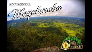 MOYOBAMBA  San Martín  Ojo Amazónico DOCUMENTAL [upl. by Ebonee]