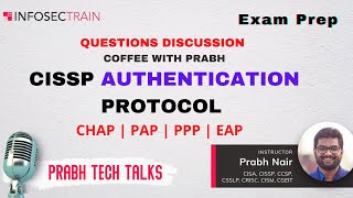 CISSP Authentication Protocol PAP CHAP EAP [upl. by Diannne]