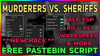 Murderers vs Sheriffs Script  Kill Aura  Auto Kill All  ESP WallHack  WalkSpeed INF Jump amp More [upl. by Church279]