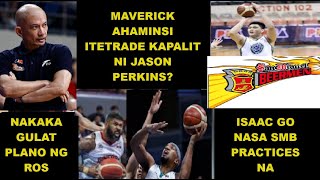 PHOENIX PAYAG NA SA GINEBRA TRADE OFFER FOR APPROVAL NA ISAAC GO NASA SMB PRACTICE  ROS MAY PLANO [upl. by Otrebireh]