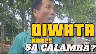 DIWATA PARESAN PROSPECT SA CALAMBA CITY LAGUNA MOTURO [upl. by Marcos]