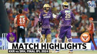 KKR vs SRH Final Match IPL 2024 Highlight  IPL Highlights 2024  KKR vs SRH highlights 2024 [upl. by Adnilasor]