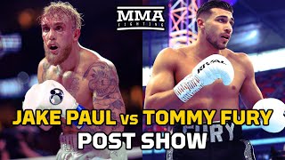 Jake Paul vs Tommy Fury LIVE PostFight Show  MMA Fighting [upl. by Ronnie156]