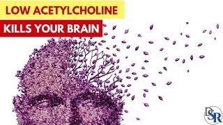 🧠 WARNING Low Acetylcholine  Bad Memory Alzheimers Parkinsons [upl. by Taka]