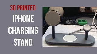 3D Printed Magsafe Charging Stand for iPhone AirPods Apple Watch [upl. by Aikat]