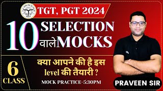 🔴10 Selection वाले Grammar Mock CLASS6  UP TGT UP PGT 2024  PRAVEEN SIR [upl. by Dione921]