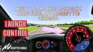 Assetto CorsaHow To Create Launch Control Tutorial [upl. by Odawa]