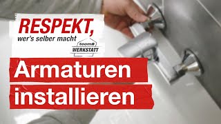 BadezimmerArmaturen richtig installieren  toom Werkstatt [upl. by Macmullin]