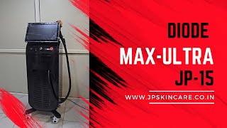 Diode Max Ultra  JP Skin Care  JP15 Hair Reduction System dermatologist india jpskincare [upl. by Adnocahs217]