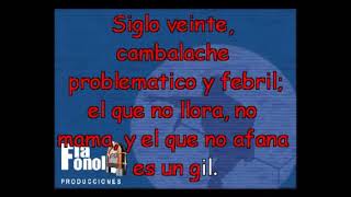 CAMBALACHE  Tango KARAOKE Letra [upl. by Erihppas]