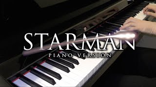 Starman  Main Theme  Piano Version [upl. by Attelrahc]