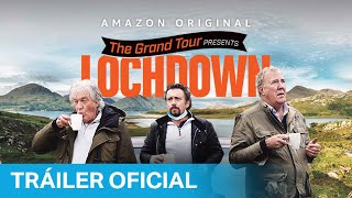 The Grand Tour Lochdown  Tráiler Oficial  Prime Video España [upl. by Anurag]