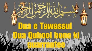 supplication Dua e Tawassul by aliwale imam mahdi ATFS [upl. by Ciardap]