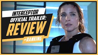 Interceptor  Official Trailer  REVIEW [upl. by Osbourne115]