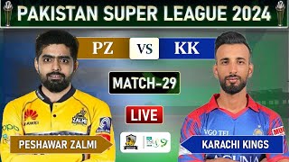 PSL LIVE  PESHAWAR ZALMI vs KARACHI KINGS MATCH 29 LIVE SCORES  PZ vs KK LIVE  PZ BATTING [upl. by Nekciv]