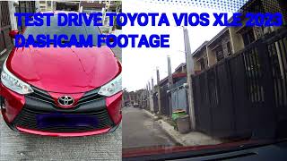 Test Drive Toyota Vios XLE CVT 2023 How Does It compare to the Lenovo V7 Plus Dashcam [upl. by Aeniah948]