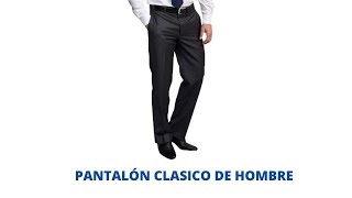 PANTALÓN CLÁSICO DE HOMBRECONFECCIÓNPASO A PASO [upl. by Nellahs124]