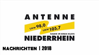 Antenne Niederrhein  Nachrichten  2018 [upl. by Lhamaj]