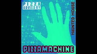 pizzamachine  Haunted House [upl. by Ahsitniuq]