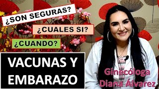 VACUNAS Y EMBARAZO POR GINECOLOGA DIANA ALVAREZ [upl. by Koren487]