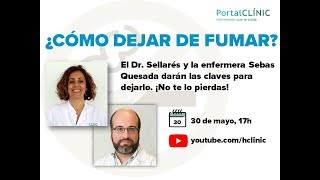 ¿Cómo dejar de fumar Te ayudamos Día Mundial Sin Tabaco  PortalCLÍNIC [upl. by Marna]