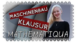 Maschinenbau Klausur Höhere Mathematik 1 [upl. by Durtschi788]