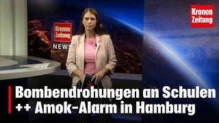 Bombendrohungen an Schulen  AmokAlarm in Hamburg  kronetv NEWS [upl. by Mulloy305]